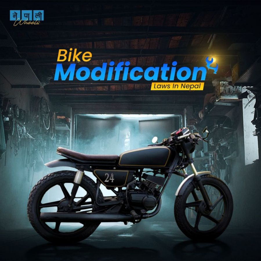Bike Modification | Act 2049 B.S